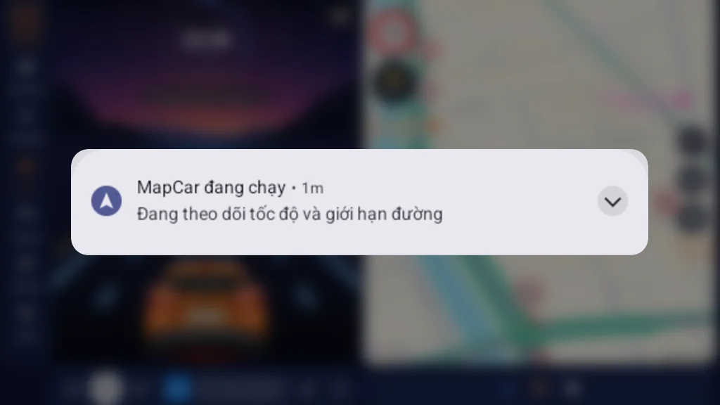 Thông báo MapCar đang chạy — Đang theo dõi tốc độ và giới hạn đường